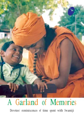 A Garland of Memories - Devotees' Reminiscences of Time Spent With Swamiji - English